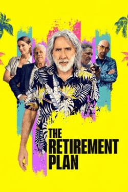 Poster The Retirement Plan (2023)