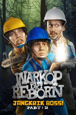 Poster Warkop DKI Reborn: Jangkrik Boss! Part 2