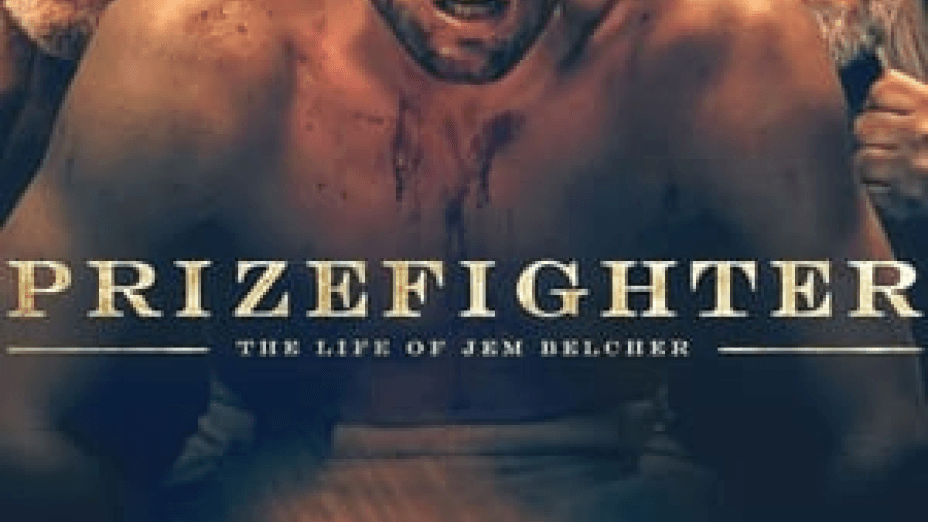 Prizefighter: The Life of Jem Belcher (2022)