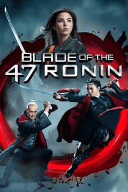 Poster Blade of the 47 Ronin (2022)