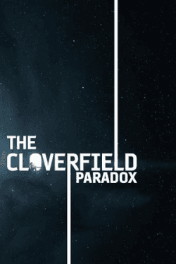 Poster The Cloverfield Paradox (2018)