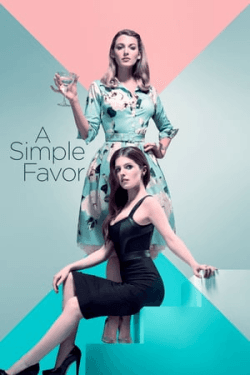 A Simple Favor (2018)