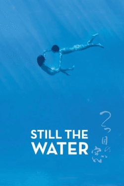 Still the Water (2014)