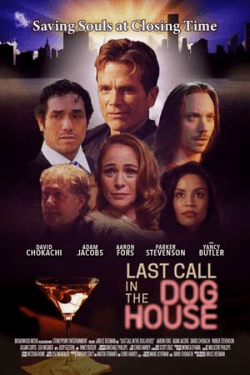 Poster Last Call in the Dog House (2021)