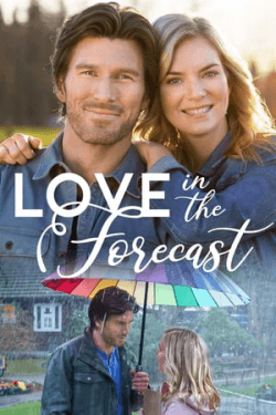 Poster Love in the Forecast (2020)