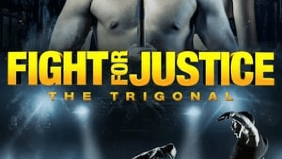 The Trigonal: Fight for Justice (2018)