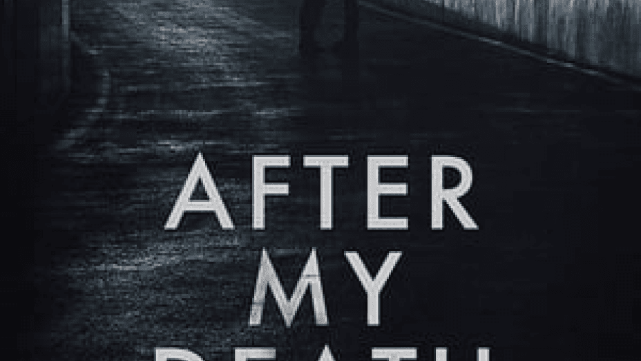 After My Death (2018)