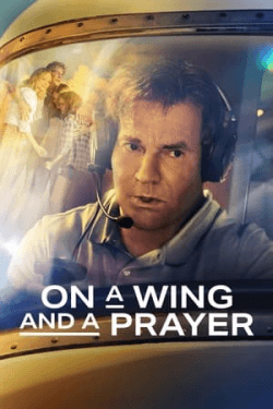 Poster On a Wing and a Prayer (2023)