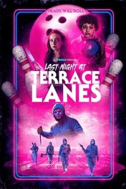 Last Night at Terrace Lanes (2024)