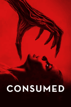 Poster Consumed (2024)