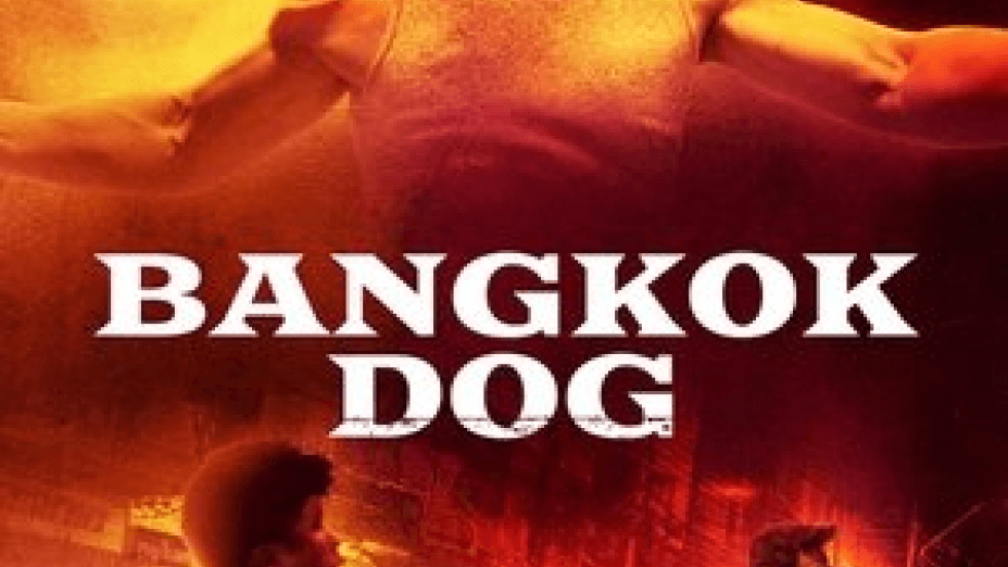 Bangkok Dog (2024)
