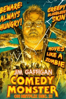 Poster Jim Gaffigan: Comedy Monster (2021)