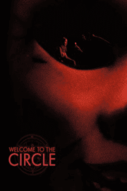 Poster Welcome to the Circle (2020)