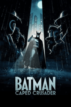 Poster Batman: Caped Crusader