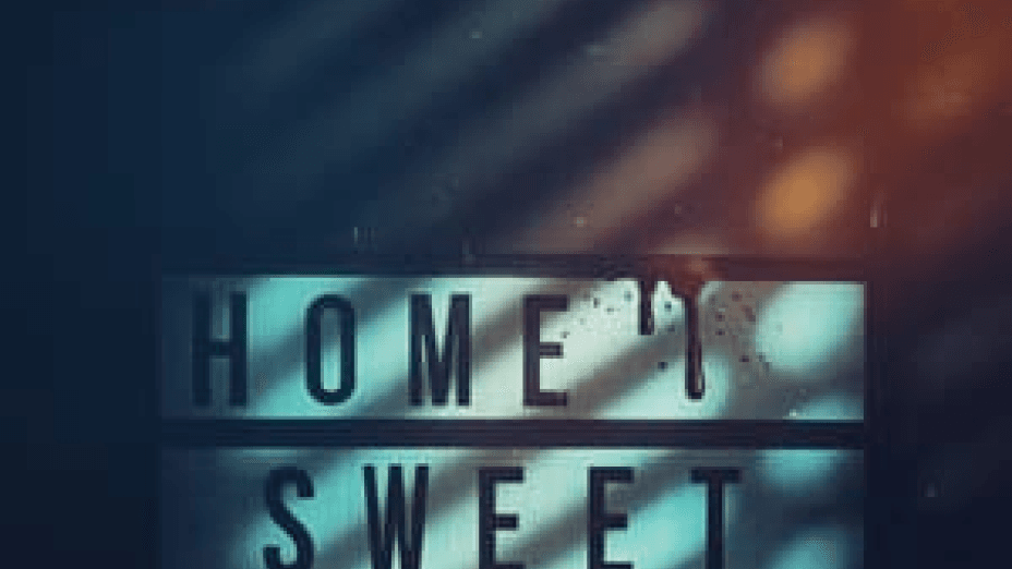 Home Sweet Home: Where Evil Lives (2024)