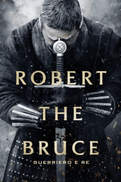 Poster Robert the Bruce (2019)