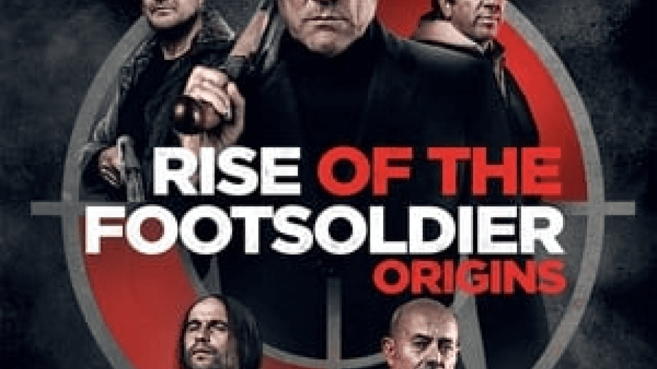 Rise of the Footsoldier: Origins (2021)