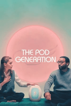 Poster The Pod Generation (2023)