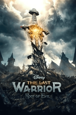 Poster The Last Warrior: Root of Evil (2021)