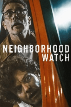 Poster Neighborhood Watch (2025)