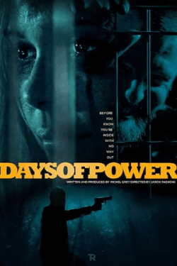 Poster Days of Power (2018)