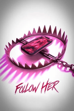 Poster Follow Her (2022)