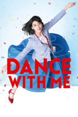 Dance with Me (2019)