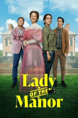 Poster Lady of the Manor (2021)