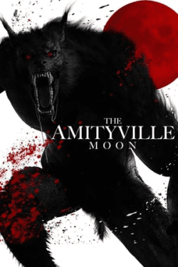 Poster The Amityville Moon (2021)