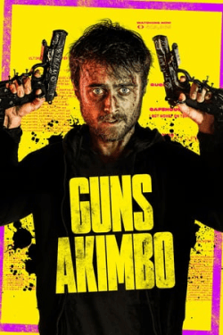 Poster Guns Akimbo (2020)