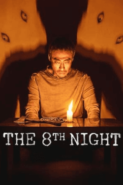 The 8th Night (2021)