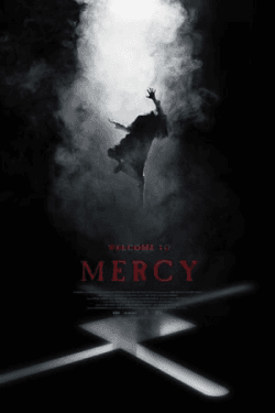 Poster Welcome to Mercy (2018)