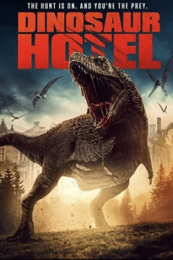 Poster Dinosaur Hotel (2021)