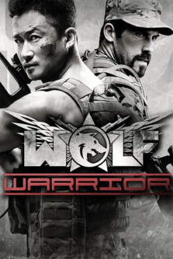 Poster Wolf Warrior (2015)