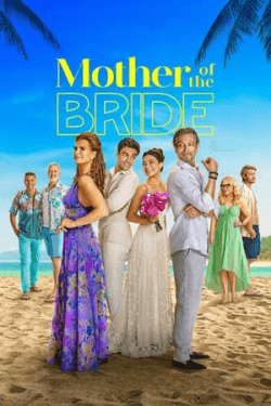 Poster Mother of the Bride (2024)