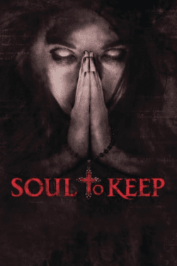 Poster Soul to Keep (2018)