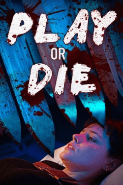 Poster Play or Die (2019)