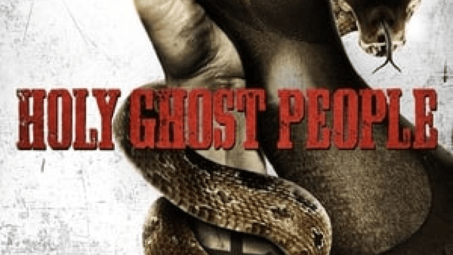 Holy Ghost People (2013)