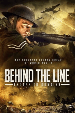 Poster Behind the Line: Escape to Dunkirk (2020)