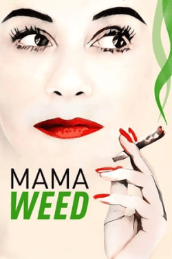 Poster Mama Weed (2020)