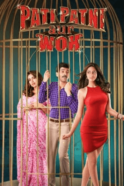 Pati Patni Aur Woh (2019)