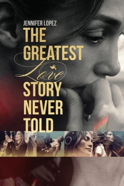 Poster The Greatest Love Story Never Told (2024)