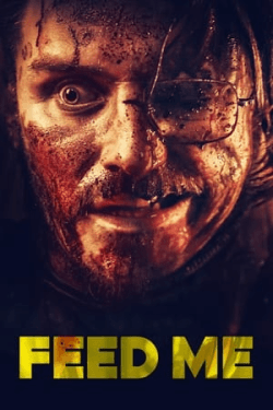 Poster Feed Me (2022)