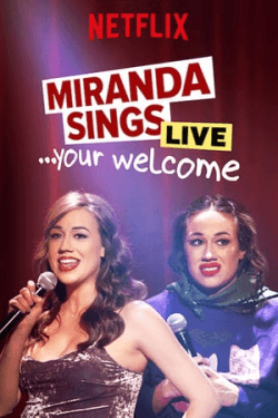 Poster Miranda Sings Live Your Welcome (2019)