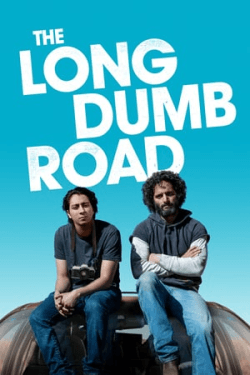 The Long Dumb Road (2018)