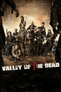 Poster Valley of the Dead (2022)