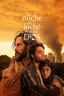 Poster La noche que luché contra Dios (2024)