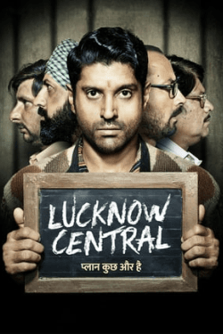 Lucknow Central (2017)