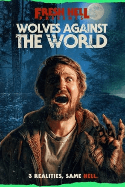 Poster Wolves Against the World (2024)
