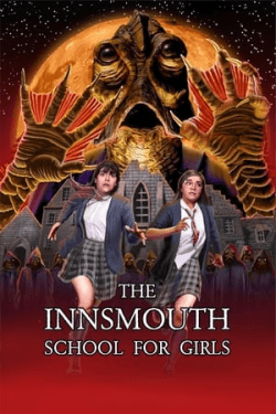 Poster The Innsmouth School for Girls (2023)